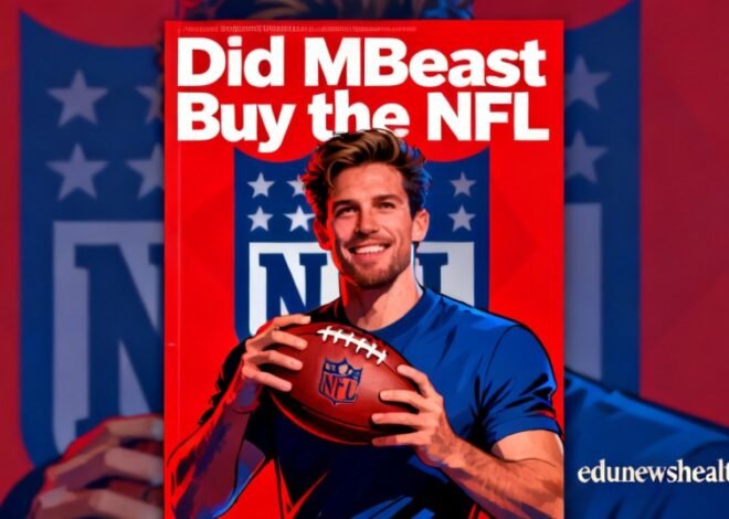 Did MrBeast Buy the NFL? Unpacking the Rumors and Truth Behind the Viral Sensation 2026